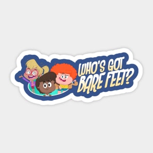 Who's Got Bare Feet? Sticker